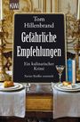 Tom Hillenbrand: Gefährliche Empfehlungen, Buch