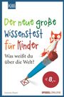 Antonia Bauer: Der neue große Wissenstest für Kinder, Buch