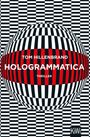 Tom Hillenbrand: Hologrammatica, Buch