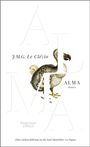 J. M. G. Le Clézio: Alma, Buch