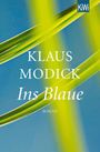 Klaus Modick: Ins Blaue, Buch