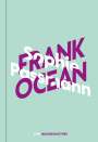 Sophie Passmann: Sophie Passmann über Frank Ocean, Buch