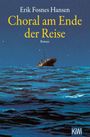 Erik Fosnes Hansen: Choral am Ende der Reise, Buch