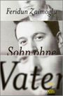 Feridun Zaimoglu: Sohn ohne Vater, Buch