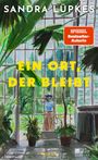 Sandra Lüpkes: Ein Ort, der bleibt, Buch