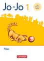 Jo-Jo Fibel 1. Schuljahr - Fibel mit Silbenschieber und digitalen Medien, Buch