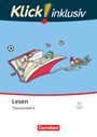 : Klick! Erstlesen 1.-4. Schuljahr - Grundschule/Förderschule - Themenhefte für Lernende mit Förderbedarf - Themenheft 4, Buch