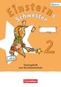 Text: "Einsterns Schwester", "Bayern", "Lola", "Trainingsheft zum Grundwortschatz", "2", "Name". Illustration eines Mädchens mit Zauberstab.