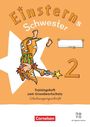 "Einsterns Schwester", "Name", "Trainingsheft zum Grundwortschatz", "Schulausgangsschrift", "2", Logo: Cornelsen; Illustration: Mädchen mit Zauberstab.