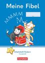 "Meine Fibel", "MMMMM M", "Name", "Arbeitsheft Fördern Grundschrift", "Cornelsen". Zwei Katzen spielen mit einem Ranzen.