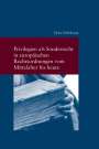 Heinz Mohnhaupt: Privilegien als Sonderrecht in europäischen Rechtsordnungen vom Mittelalter bis heute, Buch