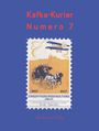 "Kafka-Kurier Numero 7", Illustration einer Kutsche und eines Flugzeugs, "Klostermann Verlag".