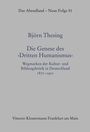 Björn Thesing: Die Genese des "Dritten Humanismus", Buch