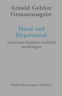 Arnold Gehlen: Moral und Hypermoral, Buch