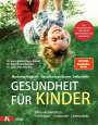 Herbert Renz-Polster: Gesundheit für Kinder, Buch