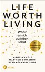 Miroslav Volf: Life Worth Living - Wofür es sich zu leben lohnt, Buch