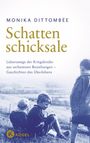 Monika Dittombée: Schattenschicksale, Buch