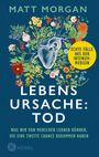 Matt Morgan: Lebensursache: Tod, Buch