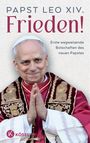 Papst Leo XIV.: Frieden!, Buch