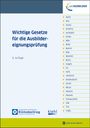 : Wichtige Gesetze für die Ausbildereignungsprüfung, Buch,Div.