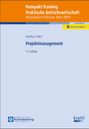 Kompakt-Training, Projektmanagement, 12. Auflage. Herausgeber: Professor Klaus Olfert. Online-Version inklusive.