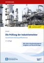 Stefan Schroll: Die Prüfung der Industriemeister, Buch