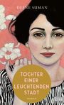 Defne Suman: Tochter einer leuchtenden Stadt, Buch