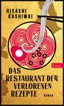 Hisashi Kashiwai: Das Restaurant der verlorenen Rezepte, Buch