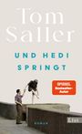 Tom Saller: Und Hedi springt, Buch