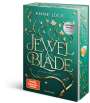 Anne Lück: Jewel & Blade, Band 2: Die Hüter von Camelot (Von der SPIEGEL-Bestseller-Autorin von "Silver & Poison" | Limitierte Auflage mit dreiseitigem Farbschnitt), Buch