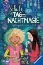 Gina Mayer: Die Schule für Tag- und Nachtmagie, Band 5 - Lieblingslehrerin in Not, Buch