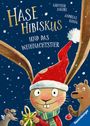 Andreas König: Hase Hibiskus und das Weihnachtstier, Buch