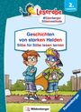 Markus Grolik: Geschichten von starken Helden - Silbe für Silbe lesen lernen - Leserabe 2. Klasse - Erstlesebuch für Kinder ab 7 Jahren, Buch