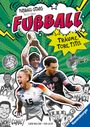Simon Mugford: Fußball-Stars - Alles über Fußball. Träume, Tore, Titel, Buch