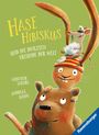 "Hase Hibiskus und die dicksten Freunde der Welt. Günther Jakobs, Andreas König. Illustration: Hase, Maus auf Mütze, Bär."
