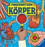 Jane Wilsher: Faszination Köper - Körpersachbuch für Kinder ab 7 Jahren mit magischer Lupe, Buch