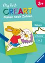 : CreArt Malen nach Zahlen ab 3: Ostern, Buch