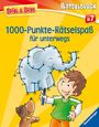 : Spiel & Spaß - 1000-Punkte-Rätselspaß für unterwegs, Buch