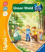 Patricia Mennen: tiptoi® Wieso? Weshalb? Warum? Unser Wald, Buch