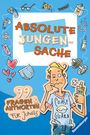 Sabine Thor-Wiedemann: Absolute Jungensache: 99 Fragen und Antworten für Jungs, Buch