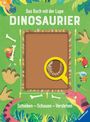 Camilla de la Bédoyère: Das Buch mit der Lupe: Dinosaurier, Buch