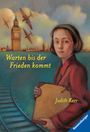 : Warten bis der Frieden kommt, Buch