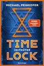 Michael Peinkofer: Timelock, Band 2 - Zeithüter, Buch