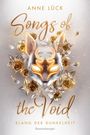 Anne Lück: Songs of the Void, Band 2 - Klang der Dunkelheit, Buch
