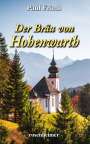 Paul Friedl: Der Bräu von Hohenwarth, Buch