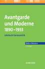 Walter Fähnders: Avantgarde und Moderne 1890¿1933, Buch