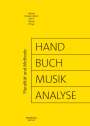 : Handbuch Musikalische Analyse, Buch