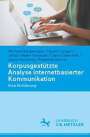 Michael Beißwenger: Korpusgestützte Analyse internetbasierter Kommunikation, Buch