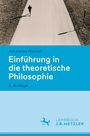 Johannes Hübner: Einführung in die theoretische Philosophie, Buch