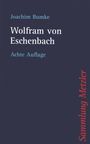 Joachim Bumke: Wolfram von Eschenbach, Buch